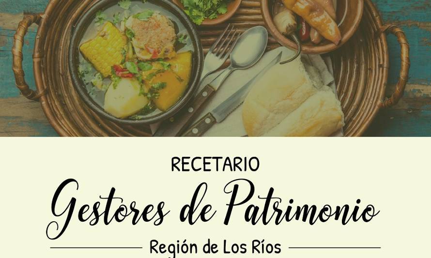 Lanzan Recetario Patrimonial de la Región de Los Ríos
